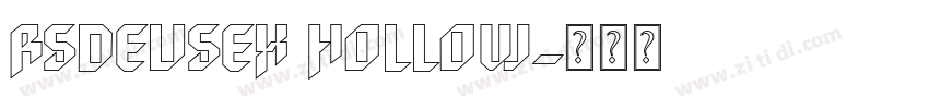 Rsdeusex Hollow字体转换